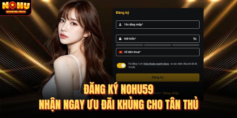 đăng ký nohu59