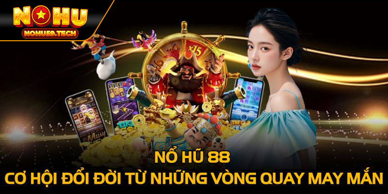 nổ hũ 88