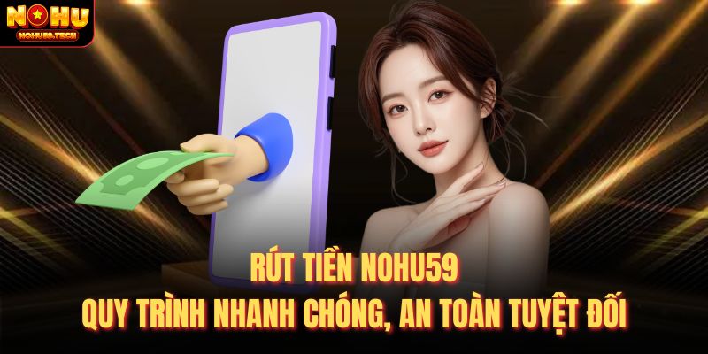 rứt tiền nohu59