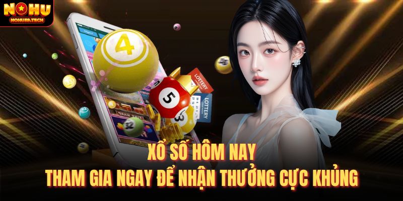 Xổ Số Hôm Nay
